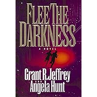 Flee The Darkness: A Novel Flee The Darkness: A Novel Kindle Hardcover Paperback