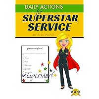 Daily Actions for Superstar Service Daily Actions for Superstar Service Kindle Paperback Mass Market Paperback