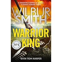 Warrior King (The Courtney Series: The Birds of Prey Trilogy) Warrior King (The Courtney Series: The Birds of Prey Trilogy) Kindle Hardcover Paperback