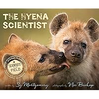 The Hyena Scientist (Scientists in the Field) The Hyena Scientist (Scientists in the Field) Hardcover Kindle Paperback