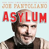 Asylum: Hollywood Tales from My Great Depression: Brain Dis-Ease, Recovery, and Being My Mother's Son Asylum: Hollywood Tales from My Great Depression: Brain Dis-Ease, Recovery, and Being My Mother's Son Audible Audiobook Hardcover Paperback