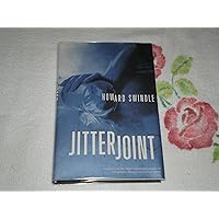 Jitter Joint: A Novel of Suspense Jitter Joint: A Novel of Suspense Hardcover Kindle Audible Audiobook Paperback Mass Market Paperback Audio, Cassette