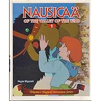 Nausicaa of the Valley of the Wind (Tokuma's Magical Adventure) Volume 1 Nausicaa of the Valley of the Wind (Tokuma's Magical Adventure) Volume 1 Hardcover Paperback