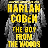 The Boy from the Woods: Wilde, Book 1 The Boy from the Woods: Wilde, Book 1 Audible Audiobook Kindle Paperback Hardcover Mass Market Paperback Audio CD