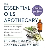 The Essential Oils Apothecary: Advanced Strategies and Protocols for Chronic Disease and Conditions The Essential Oils Apothecary: Advanced Strategies and Protocols for Chronic Disease and Conditions Paperback Kindle Audible Audiobook Spiral-bound