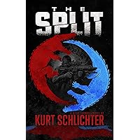 The Split (Kelly Turnbull/PEOPLE'S REPUBLIC Book 6) The Split (Kelly Turnbull/PEOPLE'S REPUBLIC Book 6) Kindle Paperback