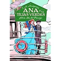 Ana de las tejas verdes 5 - Adiós, Isla del Príncipe (Spanish Edition) Ana de las tejas verdes 5 - Adiós, Isla del Príncipe (Spanish Edition) Paperback Kindle Hardcover