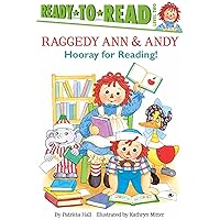 Hooray for Reading!: Ready-to-Read Level 2 (Raggedy Ann) Hooray for Reading!: Ready-to-Read Level 2 (Raggedy Ann) Hardcover Kindle Paperback