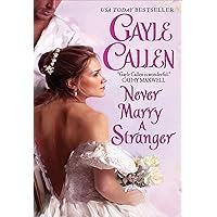 Never Marry a Stranger (Sons of Scandal Book 3) Never Marry a Stranger (Sons of Scandal Book 3) Kindle Hardcover Paperback Mass Market Paperback