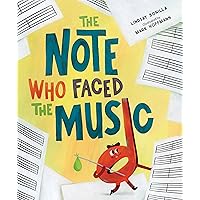 The Note Who Faced the Music The Note Who Faced the Music Hardcover