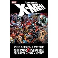 UNCANNY X-MEN: RISE & FALL OF THE SHI'AR EMPIRE [NEW PRINTING]