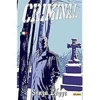 Criminal - Senza Legge 4 (Italian Edition) Criminal - Senza Legge 4 (Italian Edition) Kindle