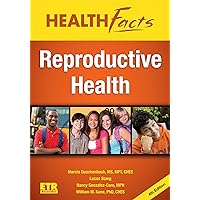 Reproductive Health: Health Facts Reproductive Health: Health Facts Kindle