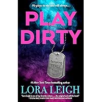 Play Dirty (Tempting SEALs: Triton Book 1) Play Dirty (Tempting SEALs: Triton Book 1) Kindle Paperback Audible Audiobook