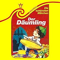 Der Däumling / Von einem, der auszog, das Fürchten zu lernen: Die schönsten Märchen 20 Der Däumling / Von einem, der auszog, das Fürchten zu lernen: Die schönsten Märchen 20 Audible Audiobook