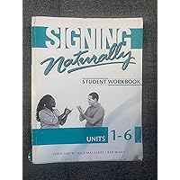 Signing Naturally Units 1-6 with Online Access Code Signing Naturally Units 1-6 with Online Access Code Paperback