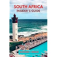 SOUTH AFRICA INSIDER GUIDE: CAPE TOWN'S CAPTIVATING CULTURE - EXPERIENCE THE VIBRANT AND DIVERSE BLEND OF CULTURE, HISTORY, ART, AND 7 ADVENTUROUS THINGS TO DO IN ST. LUCIA SOUTH AFRICA INSIDER GUIDE: CAPE TOWN'S CAPTIVATING CULTURE - EXPERIENCE THE VIBRANT AND DIVERSE BLEND OF CULTURE, HISTORY, ART, AND 7 ADVENTUROUS THINGS TO DO IN ST. LUCIA Kindle Paperback