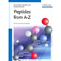 Peptides from A to Z: A Concise Encyclopedia Peptides from A to Z: A Concise Encyclopedia Hardcover