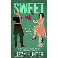 Sweet: A Quirky Small-Town Romance (Love Stories on 7th and Main Book 4) Sweet: A Quirky Small-Town Romance (Love Stories on 7th and Main Book 4) Kindle Paperback