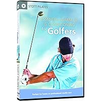 STOTT PILATES Essential Warm Up and Conditioning for Golfers