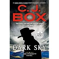 Dark Sky (A Joe Pickett Novel) Dark Sky (A Joe Pickett Novel) Kindle Audible Audiobook Hardcover Audio CD Paperback