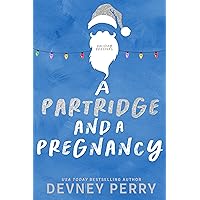A Partridge and a Pregnancy (Holiday Brothers) A Partridge and a Pregnancy (Holiday Brothers) Kindle Audible Audiobook Paperback
