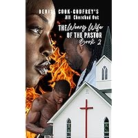 All Churched Out: The Weary Wife of the Pastor-Book 2 (A Christian Fiction Thriller) All Churched Out: The Weary Wife of the Pastor-Book 2 (A Christian Fiction Thriller) Kindle Paperback Audible Audiobook
