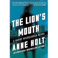 The Lion's Mouth: Hanne Wilhelmsen Book Four (The Hanne Wilhelmsen Novels 4) The Lion's Mouth: Hanne Wilhelmsen Book Four (The Hanne Wilhelmsen Novels 4) Kindle Audible Audiobook Hardcover Paperback