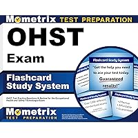 OHST Exam Flashcard Study System: OHST Test Practice Questions & Review for the Occupational Health and Safety Technologist Exam (Cards) OHST Exam Flashcard Study System: OHST Test Practice Questions & Review for the Occupational Health and Safety Technologist Exam (Cards) Cards
