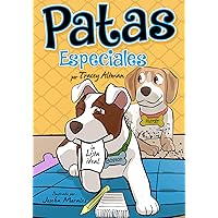Patas especiales: La lista ideal (Spanish Edition) Patas especiales: La lista ideal (Spanish Edition) Kindle Paperback