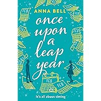 Once Upon a Leap Year: A heart-warming friends-to-lovers romance full of love, second chances, and hope Once Upon a Leap Year: A heart-warming friends-to-lovers romance full of love, second chances, and hope Kindle Paperback Audible Audiobook