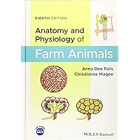 Anatomy and Physiology of Farm Animals Anatomy and Physiology of Farm Animals Hardcover Kindle