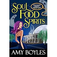 Soul Food Spirits (Southern Ghost Wranglers Book 1) Soul Food Spirits (Southern Ghost Wranglers Book 1) Kindle Audible Audiobook Paperback