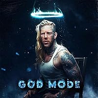 God Mode [Explicit] God Mode [Explicit] MP3 Music