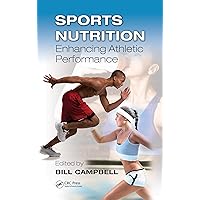 Sports Nutrition: Enhancing Athletic Performance Sports Nutrition: Enhancing Athletic Performance Kindle Hardcover