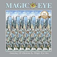 Magic Eye 25th Anniversary Book Magic Eye 25th Anniversary Book Hardcover