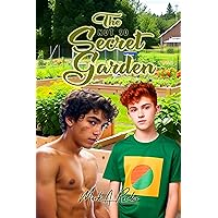 The Not So Secret Garden The Not So Secret Garden Kindle Paperback