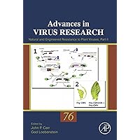 Natural and Engineered Resistance to Plant Viruses: Part II (Advances in Virus Research Book 76) Natural and Engineered Resistance to Plant Viruses: Part II (Advances in Virus Research Book 76) Kindle Hardcover