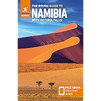 The Rough Guide to Namibia with Victoria Falls: Travel Guide with Free eBook (Rough Guide Main Series) The Rough Guide to Namibia with Victoria Falls: Travel Guide with Free eBook (Rough Guide Main Series) Paperback Kindle