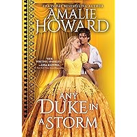 Any Duke in a Storm (Daring Dukes Book 4) Any Duke in a Storm (Daring Dukes Book 4) Kindle Audible Audiobook Mass Market Paperback Audio CD