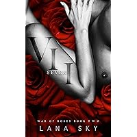 VII (Seven): A Dark Mafia Romance: War of Roses Universe VII (Seven): A Dark Mafia Romance: War of Roses Universe Kindle Audible Audiobook