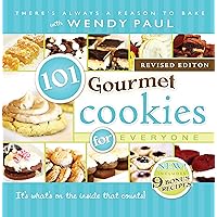 101 Gourmet Cookies for Everyone 101 Gourmet Cookies for Everyone Hardcover Kindle Perfect Paperback