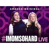 #IMomSoHard Live - Season 1