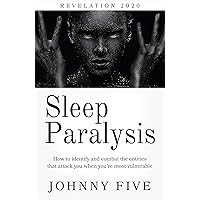 Sleep Paralysis (Revelation 2020 Book 2) Sleep Paralysis (Revelation 2020 Book 2) Kindle Paperback