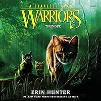 Warriors: A Starless Clan #4: Thunder Warriors: A Starless Clan #4: Thunder Hardcover Kindle Audible Audiobook Paperback Audio CD