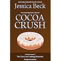 Cocoa Crush (The Donut Mysteries Book 35) Cocoa Crush (The Donut Mysteries Book 35) Kindle Paperback Audible Audiobook