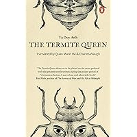 The Termite Queen The Termite Queen Kindle Paperback