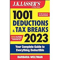 J.K. Lasser's 1001 Deductions and Tax Breaks 2023: Your Complete Guide to Everything Deductible J.K. Lasser's 1001 Deductions and Tax Breaks 2023: Your Complete Guide to Everything Deductible Paperback Spiral-bound