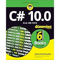 C# 10.0 All-in-one for Dummies (For Dummies (Computer/Tech)) C# 10.0 All-in-one for Dummies (For Dummies (Computer/Tech)) Paperback Kindle