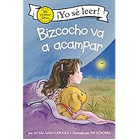 Bizcocho va a acampar: Biscuit Goes Camping (Spanish edition) (My First I Can Read) Bizcocho va a acampar: Biscuit Goes Camping (Spanish edition) (My First I Can Read) Paperback Kindle Hardcover